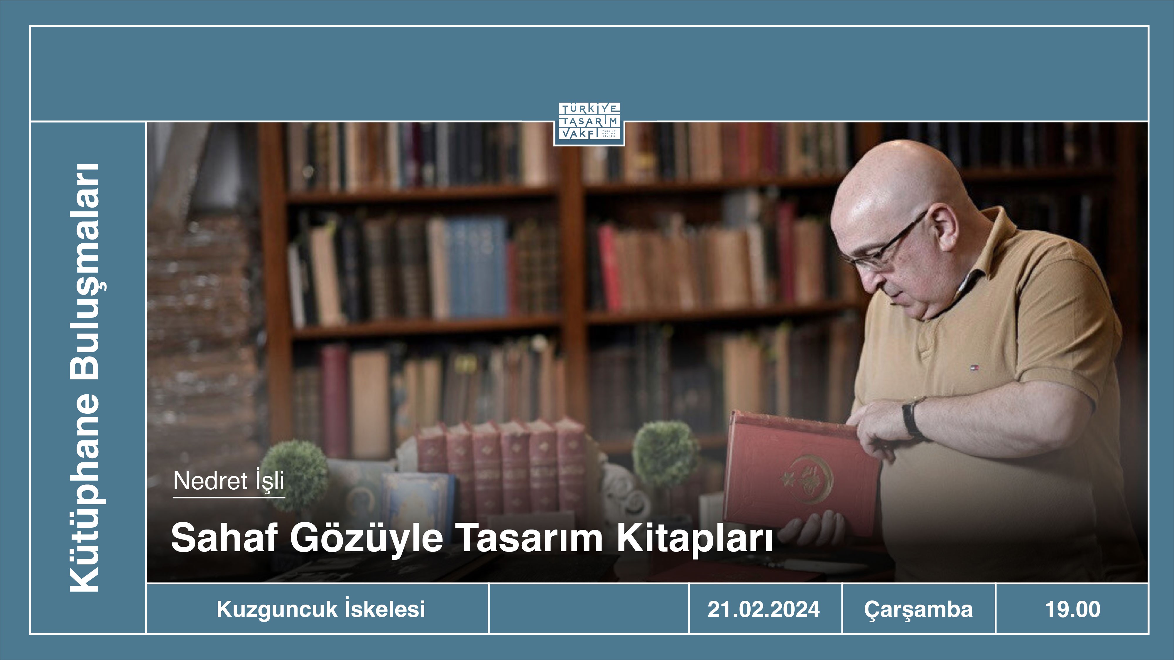 Kütüphane Buluşmaları | Sahaf Gözüyle Tasarım Kitapları
