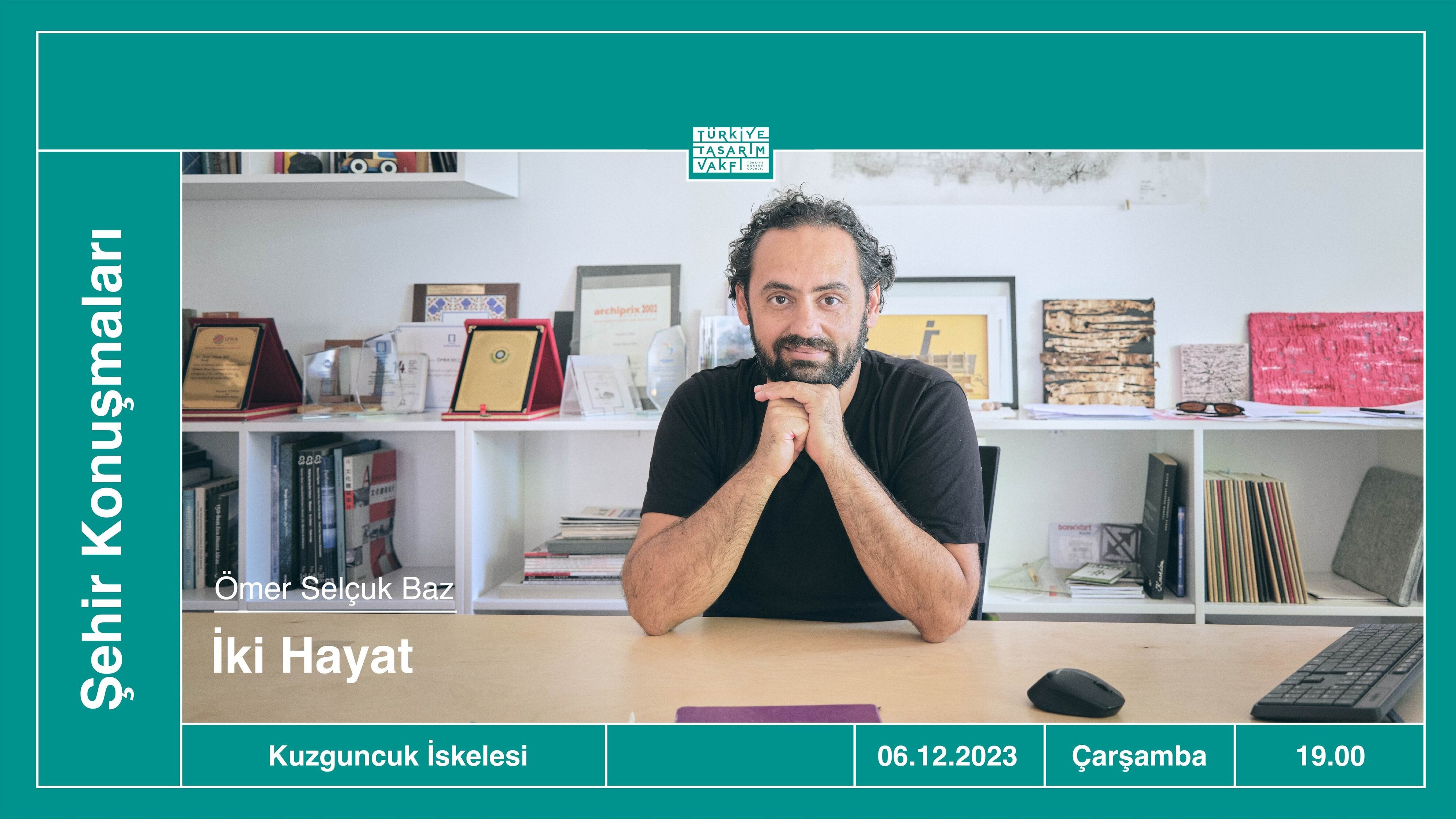 Şehir Konuşmaları | İki Hayat