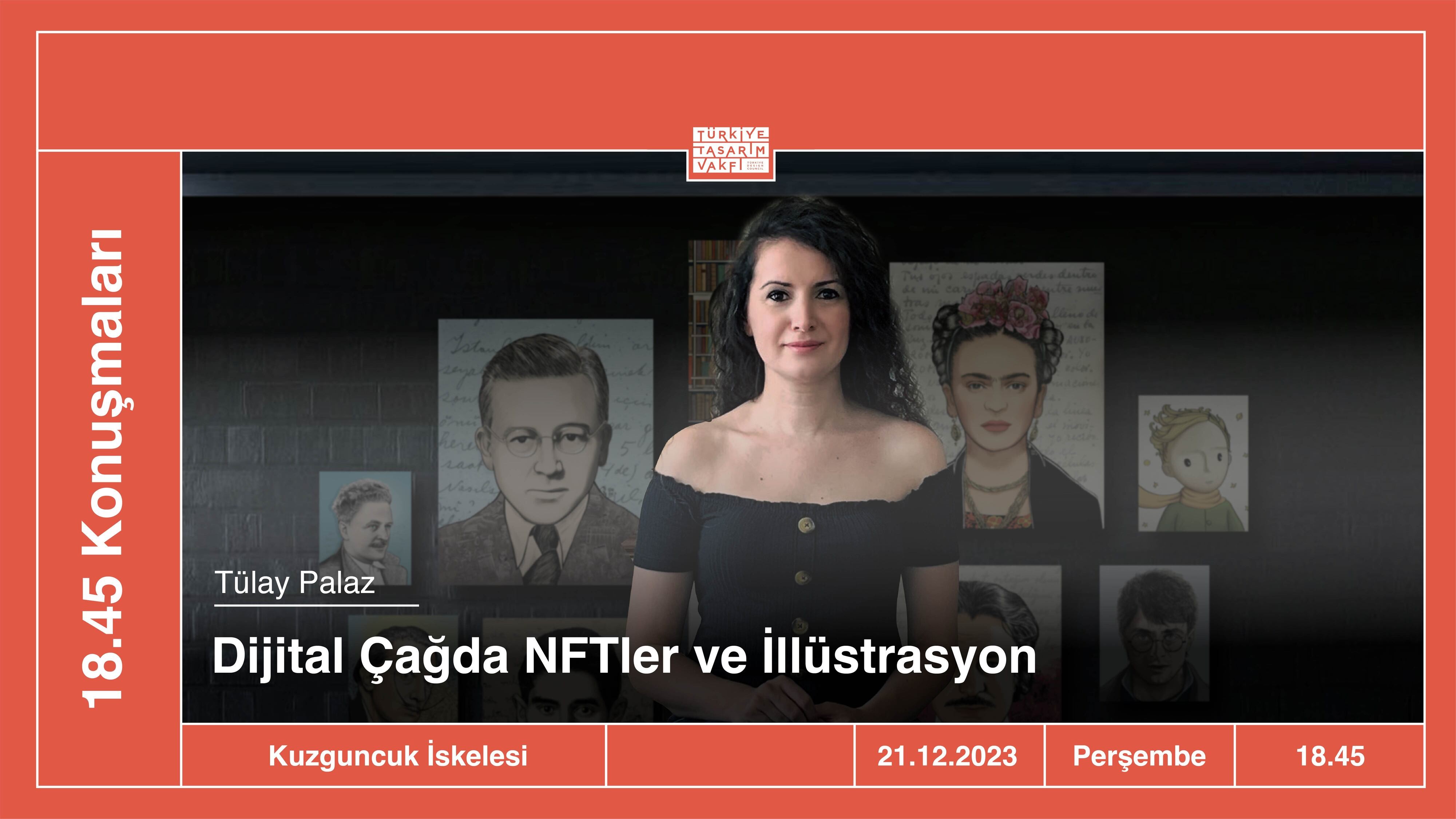 18:45 Konuşmaları | Dijital Çağda NFT’ler ve İllüstrasyon